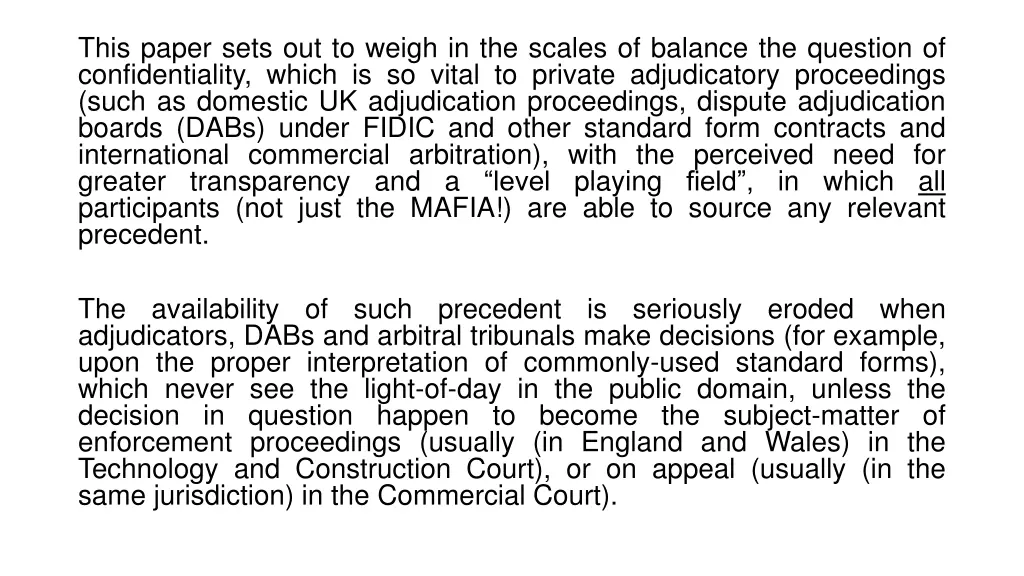 this paper sets out to weigh in the scales