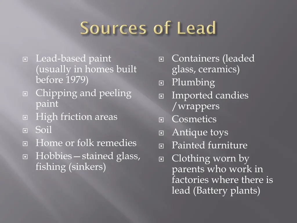 lead based paint usually in homes built before