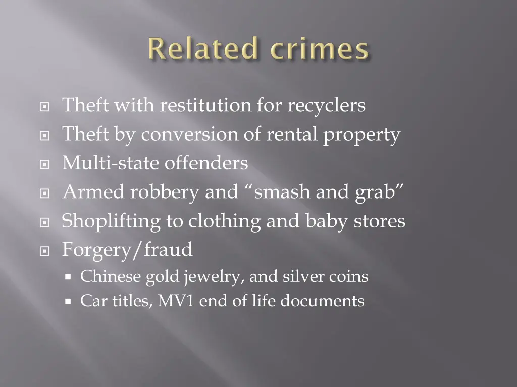 theft with restitution for recyclers theft