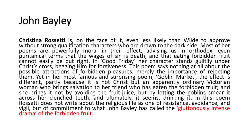 john john bayley bayley