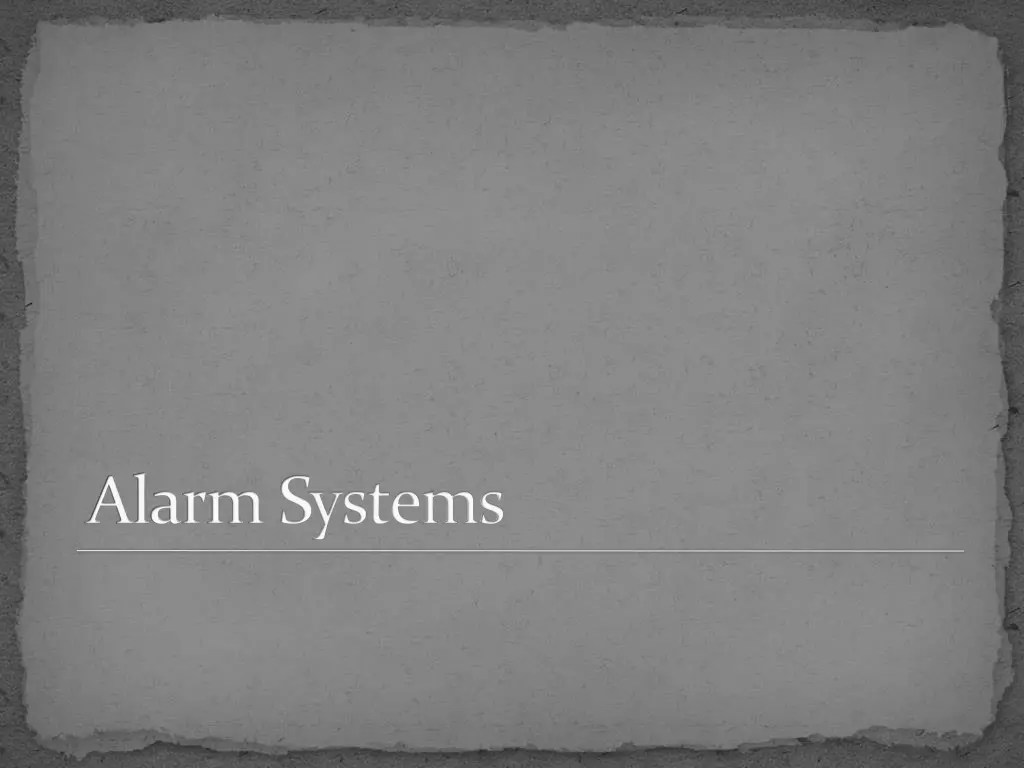 alarm systems