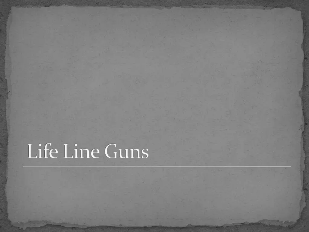 life line guns