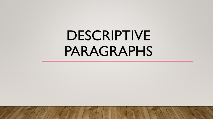 descriptive paragraphs