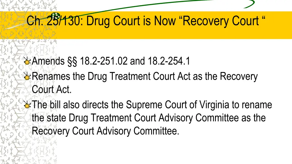 ch 25 130 drug court is now recovery court