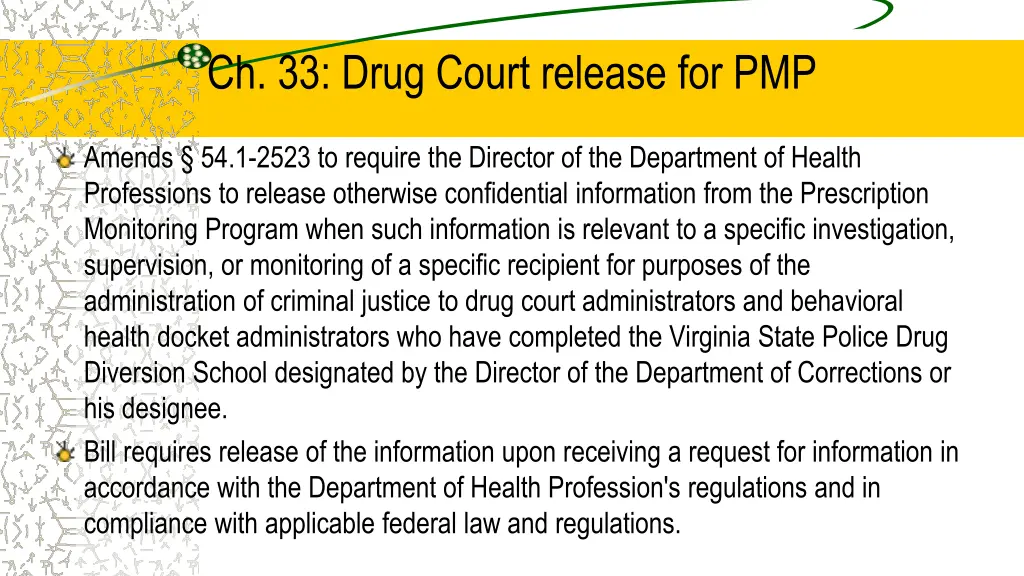 ch 33 drug court release for pmp