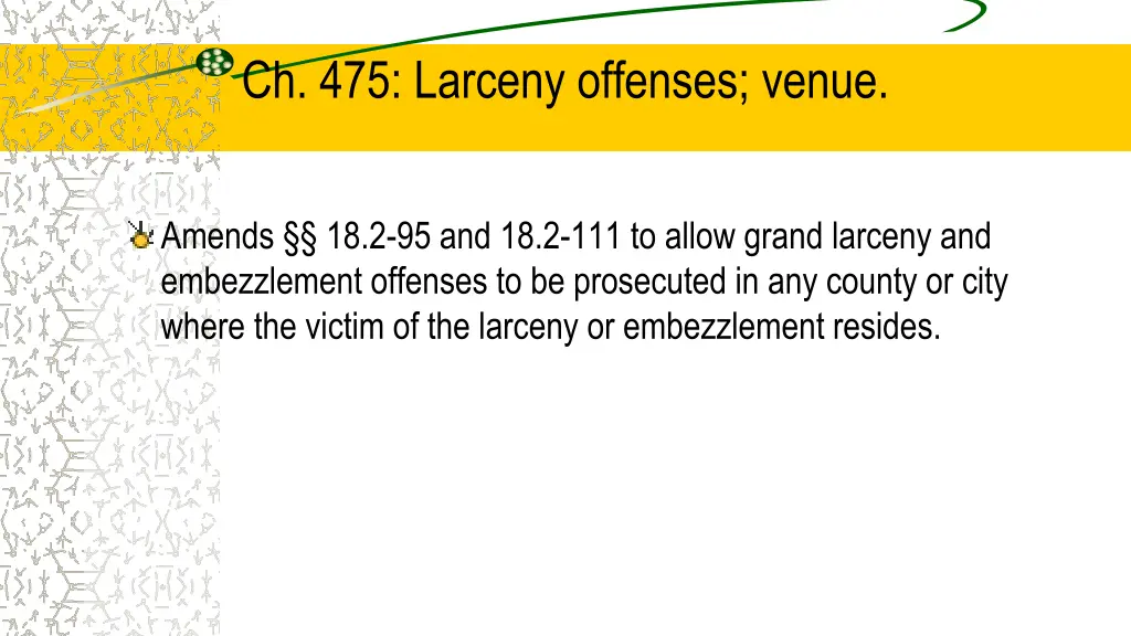 ch 475 larceny offenses venue