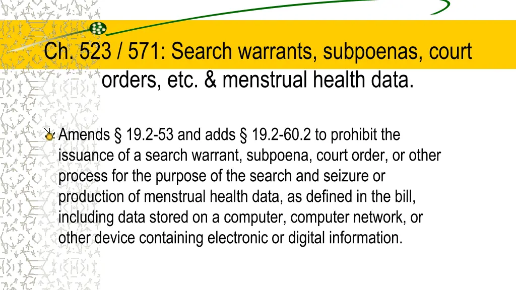 ch 523 571 search warrants subpoenas court orders