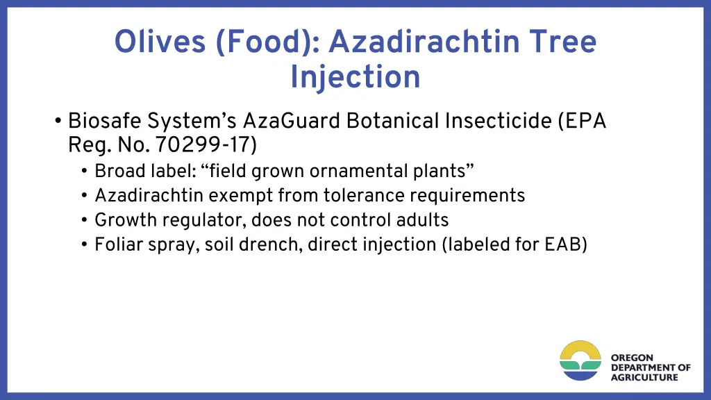 olives food azadirachtin tree injection biosafe