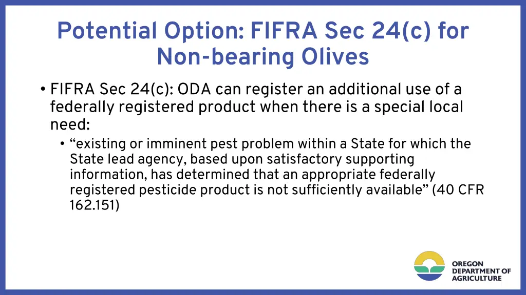 potential option fifra sec 24 c for non bearing