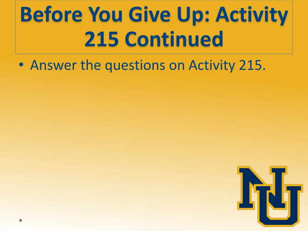 before you give up activity 215 continued answer