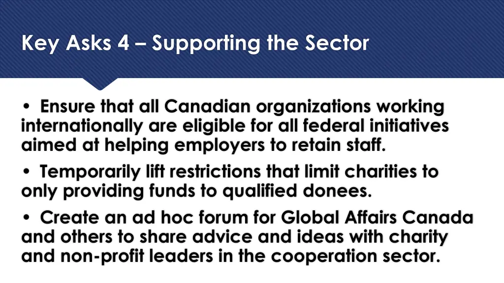 key asks 4 supporting the sector