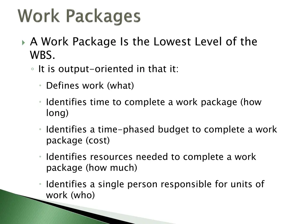 a work package is the lowest level