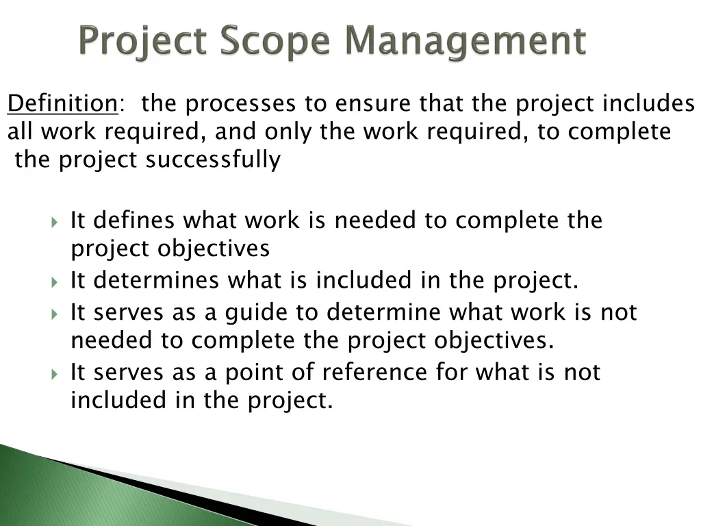 definition the processes to ensure that