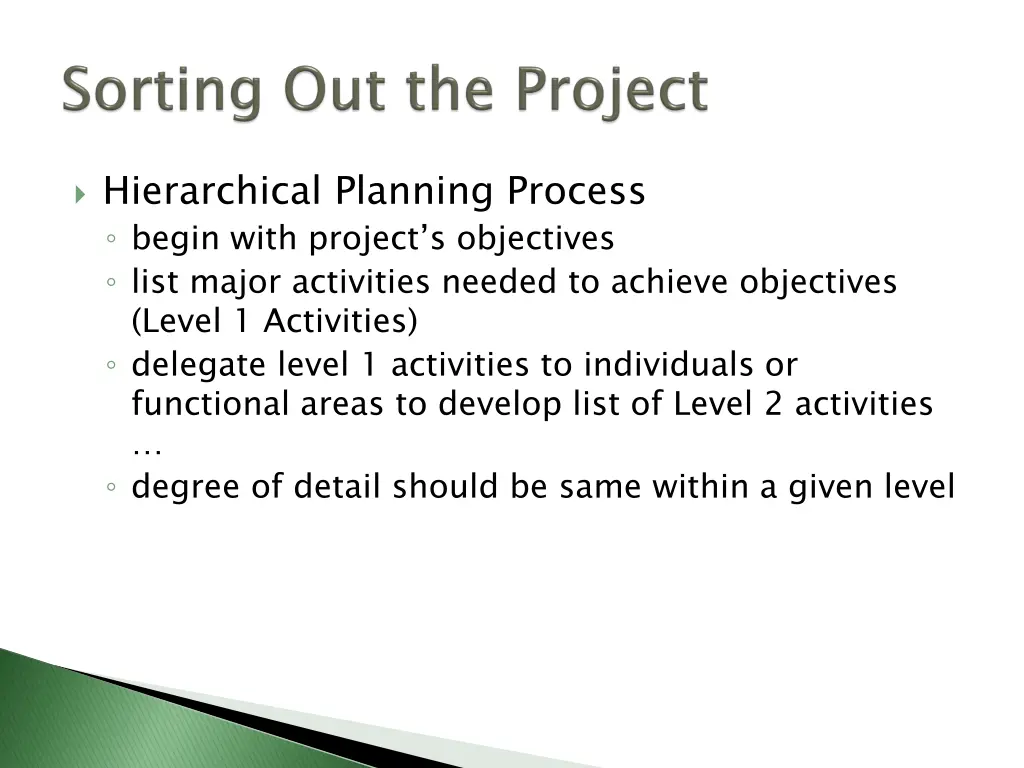 hierarchical planning process begin with project