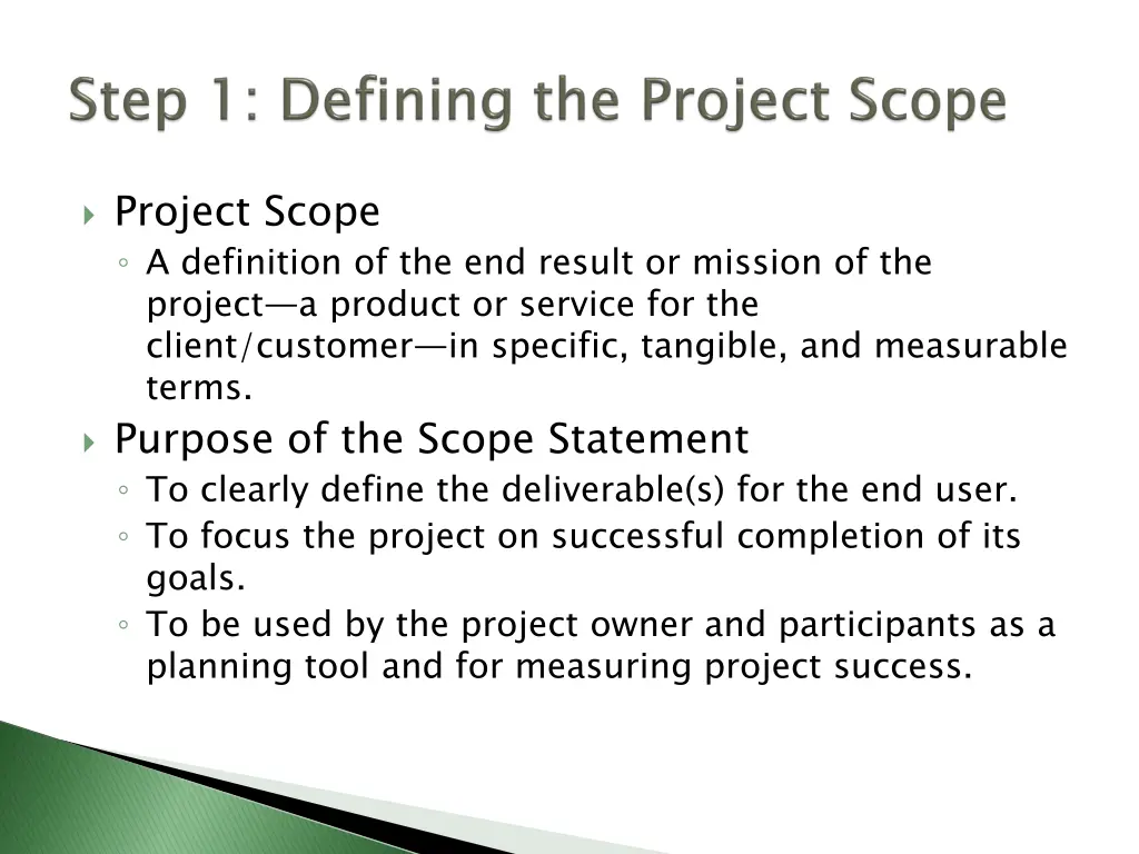 project scope a definition of the end result