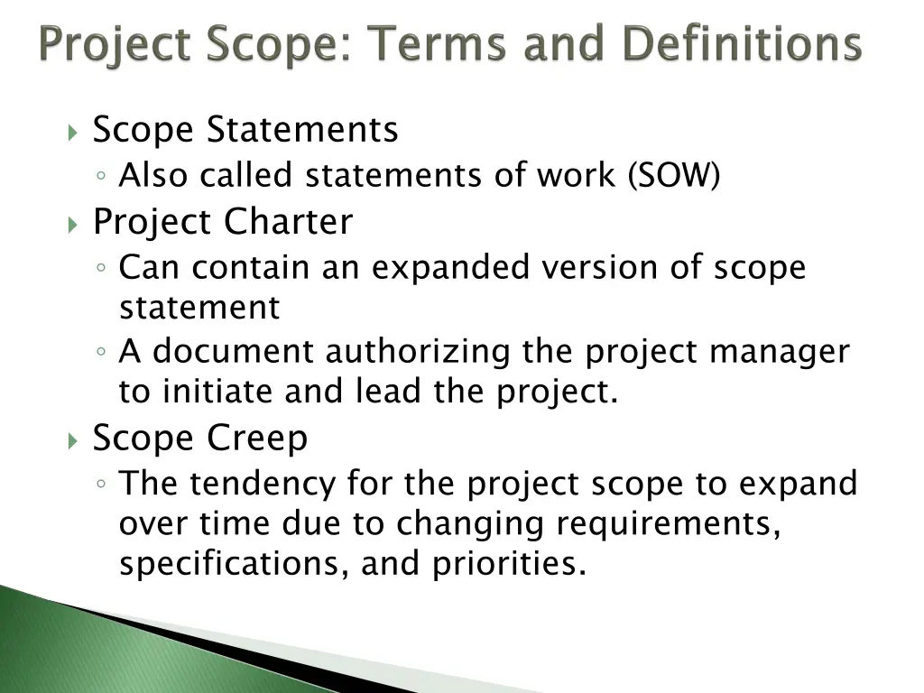 scope statements also called statements of work