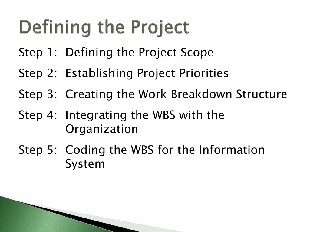 step 1 defining the project scope step