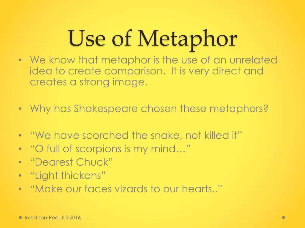 use of metaphor we know that metaphor