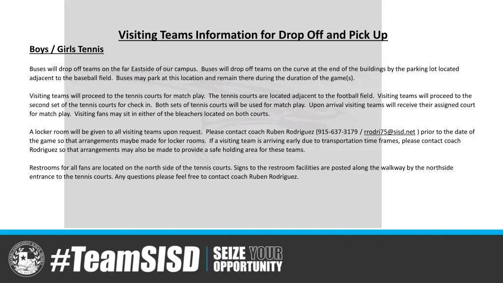 visiting teams information for drop off and pick 2