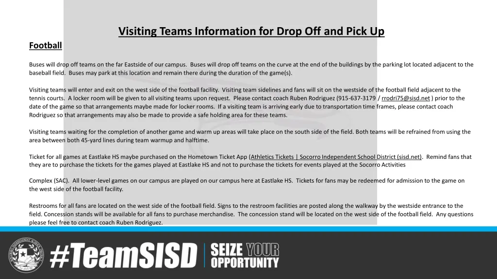 visiting teams information for drop off and pick