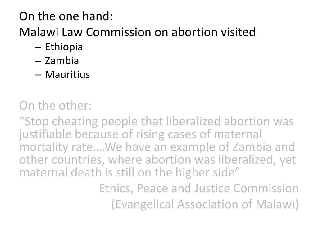 on the one hand malawi law commission on abortion