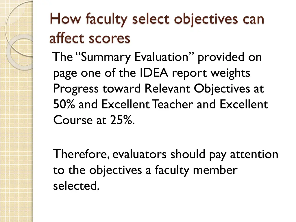 how faculty select objectives can affect scores