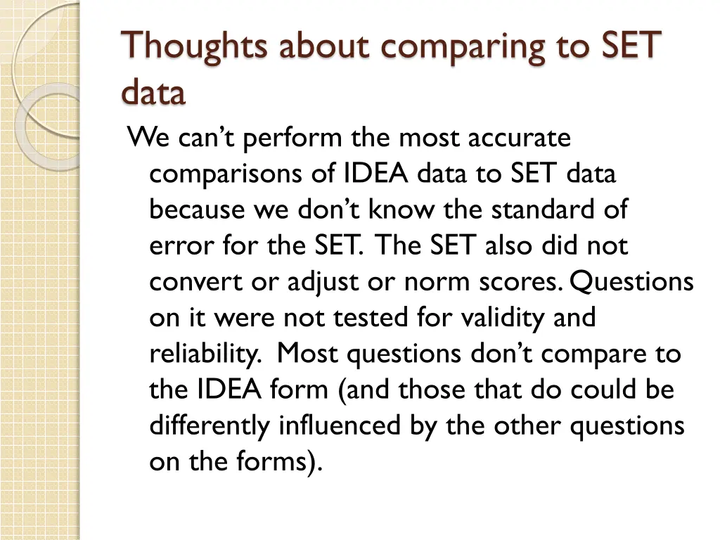 thoughts about comparing to set data