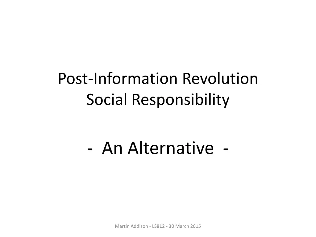 post information revolution social responsibility