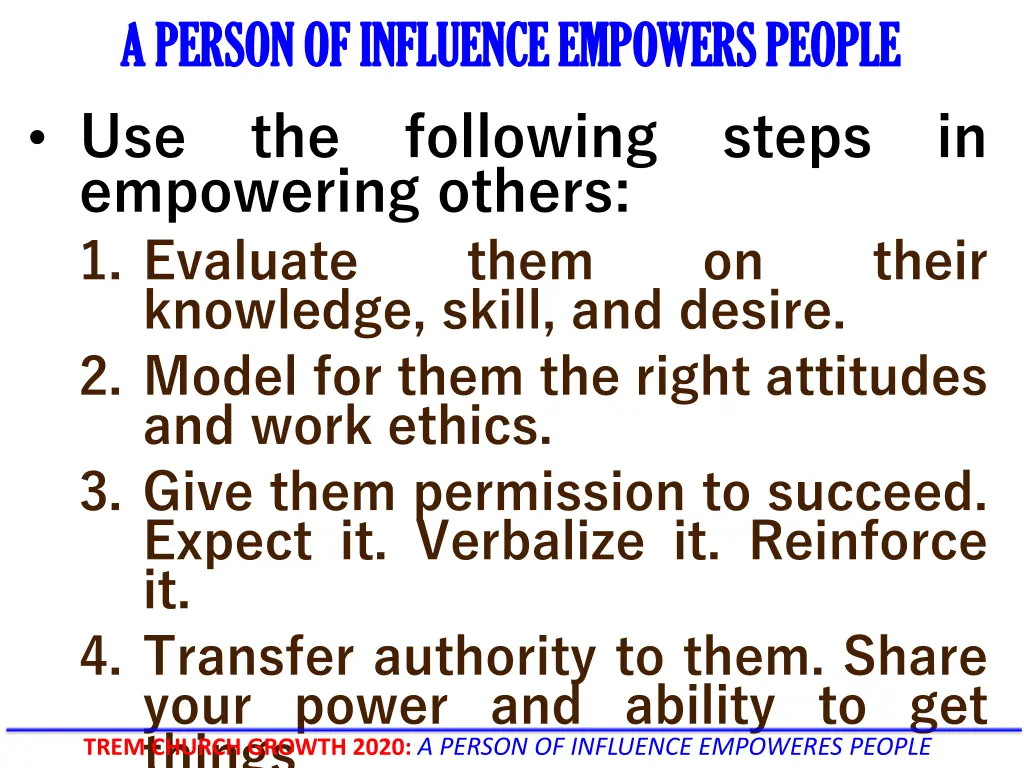 a person of influence empowers people a person 3