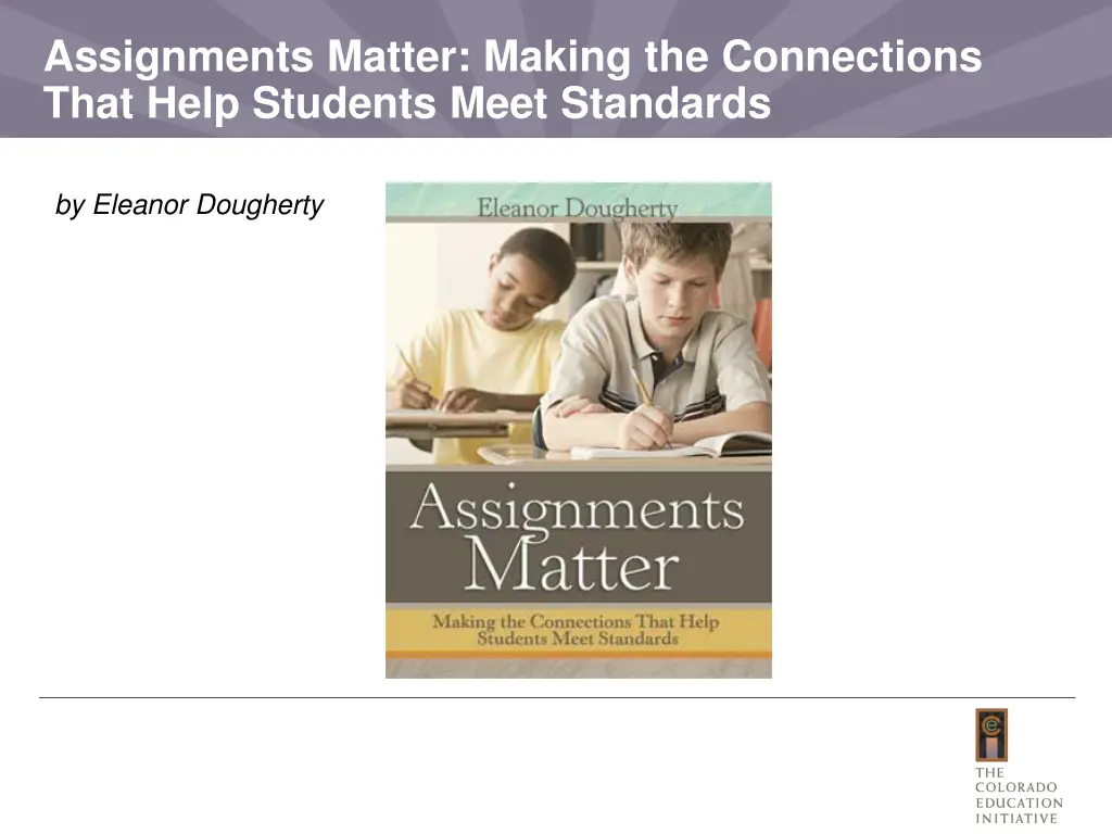 assignments matter making the connections that