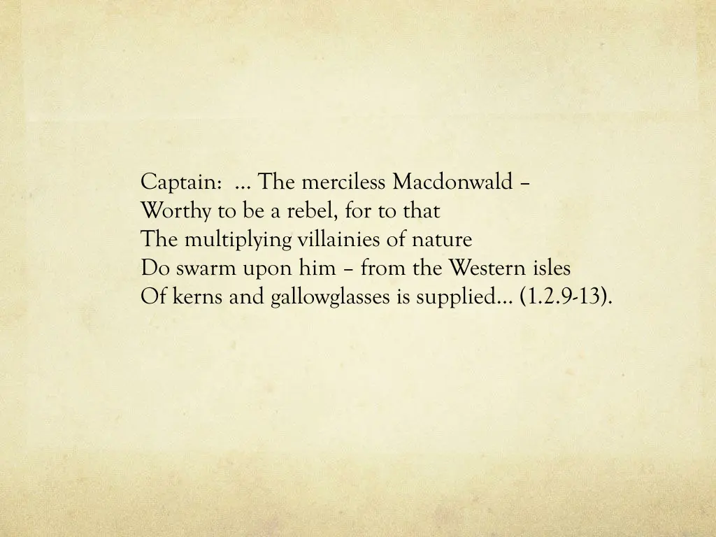 captain the merciless macdonwald worthy