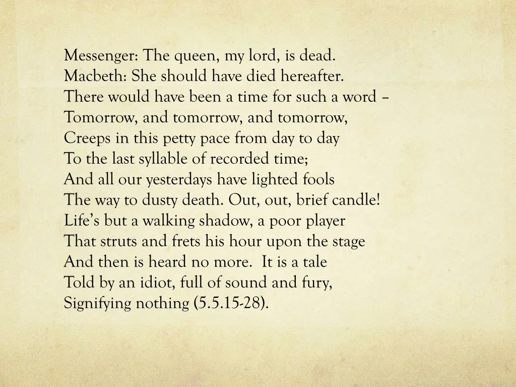 messenger the queen my lord is dead macbeth