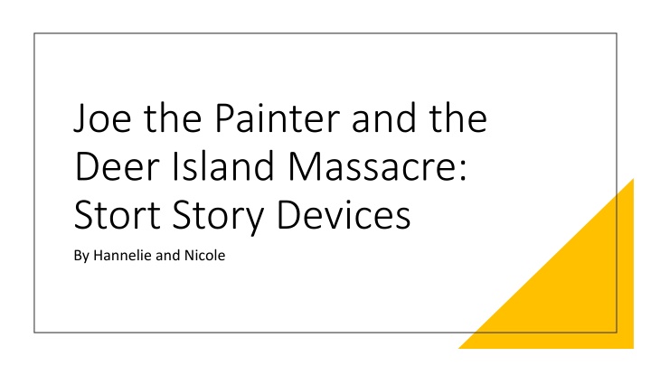 joe the painter and the deer island massacre