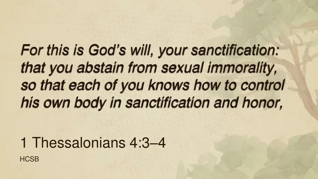 for this is god s will your sanctification that