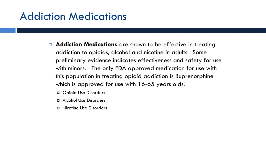 addiction medications