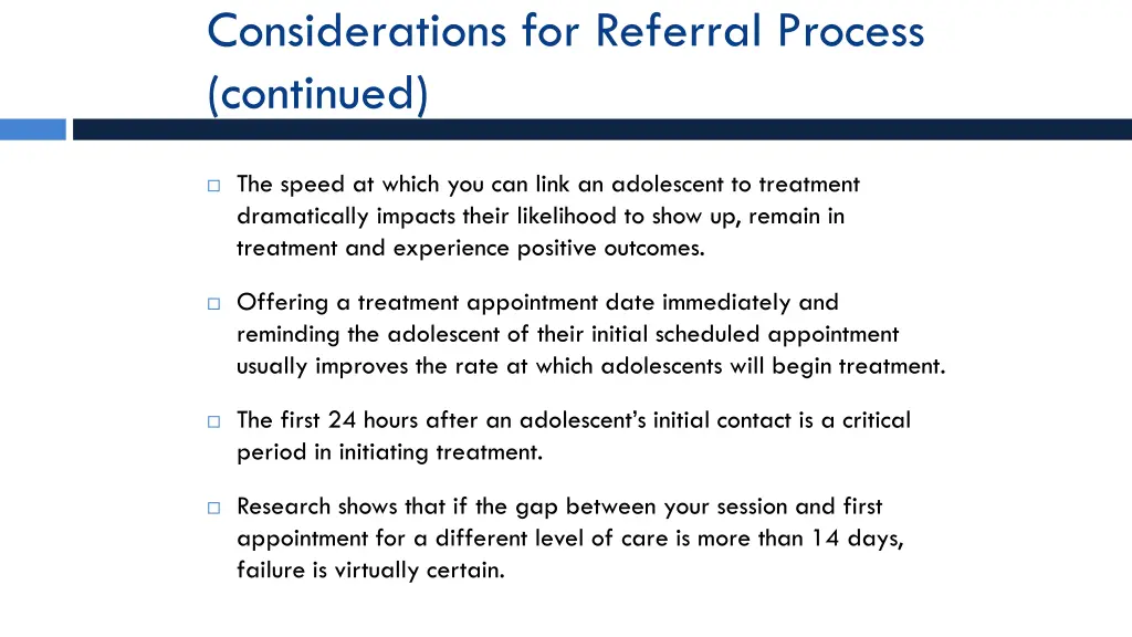 considerations for referral process continued 1