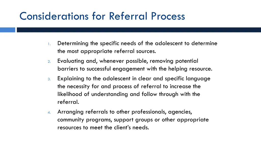 considerations for referral process