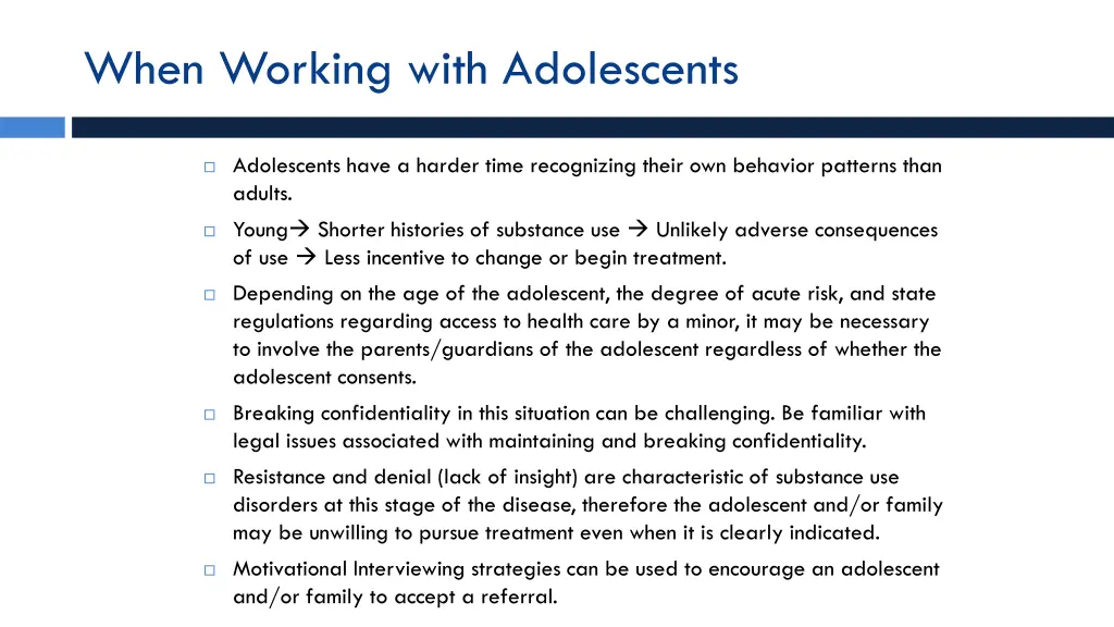 when working with adolescents