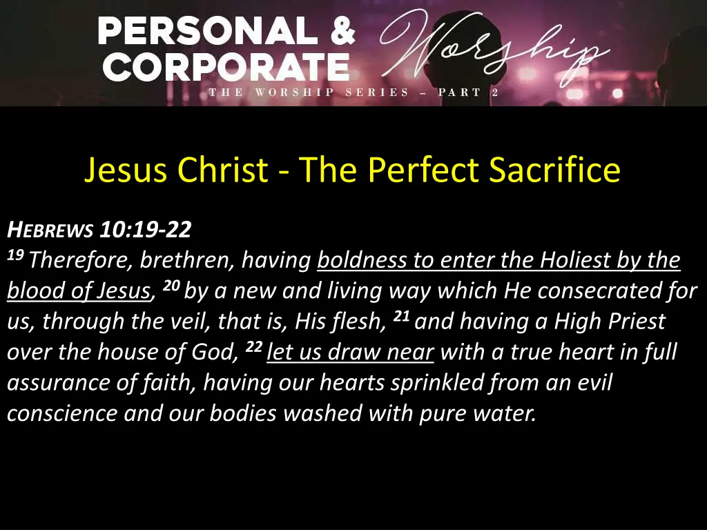 jesus christ the perfect sacrifice 2