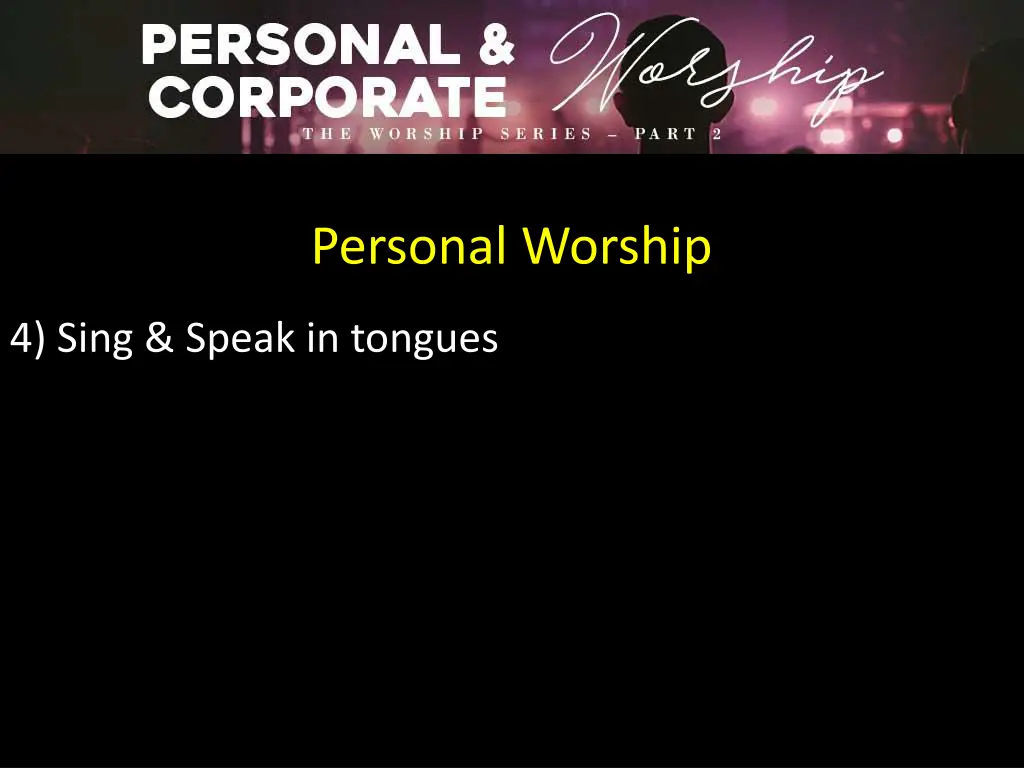 personal worship 3