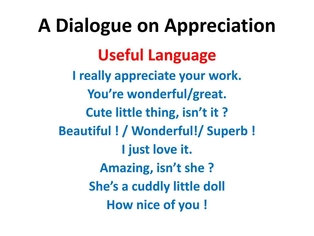 a dialogue on appreciation