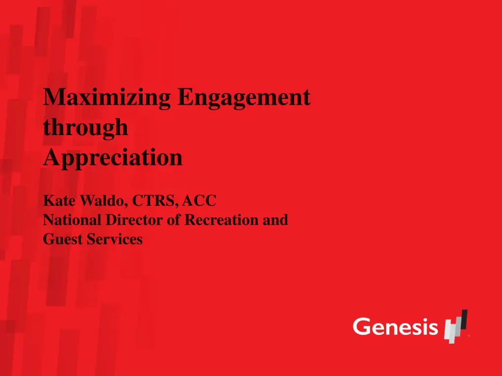 maximizing engagement through appreciation