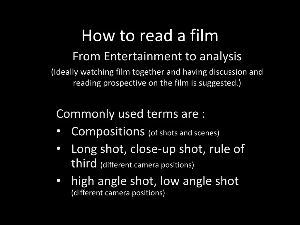 how to read a film from entertainment to analysis