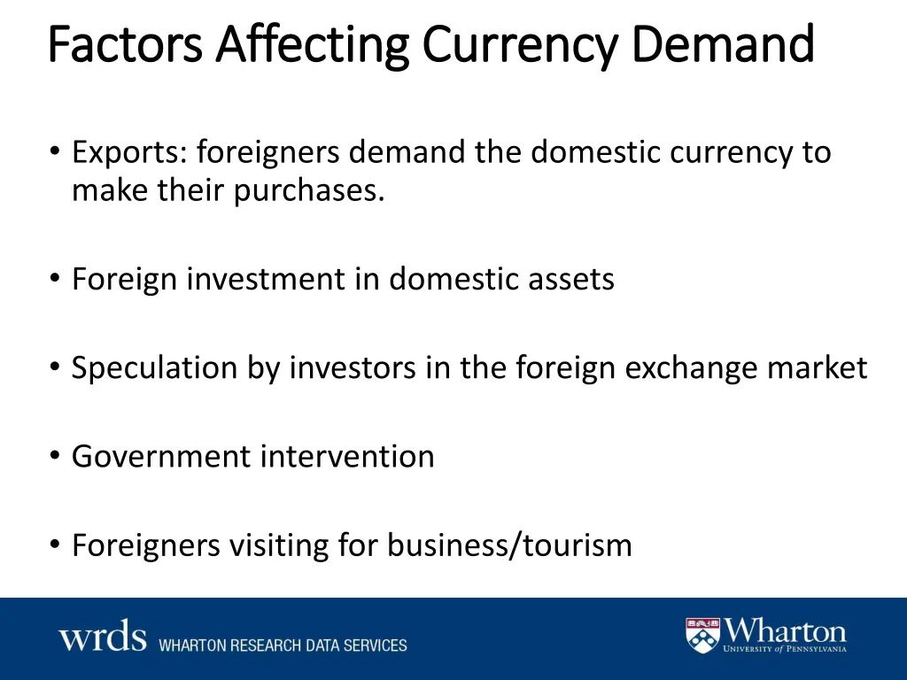 factors affecting currency demand factors