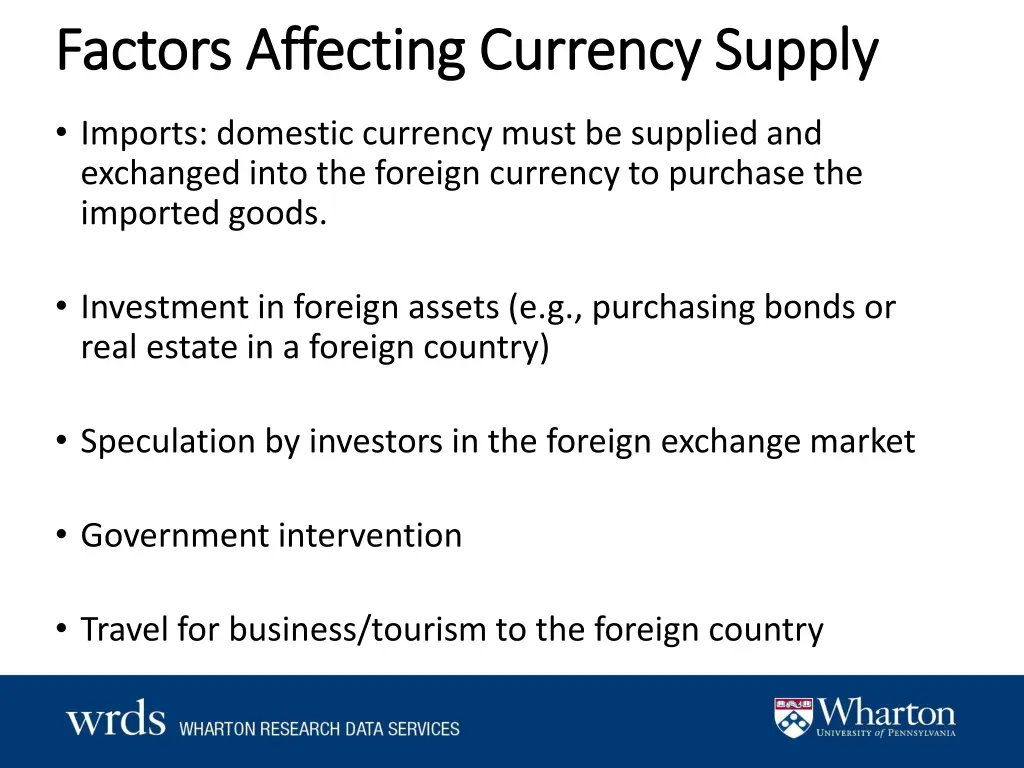 factors affecting currency supply factors