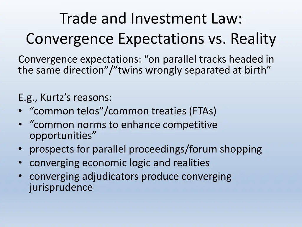 trade and investment law convergence expectations