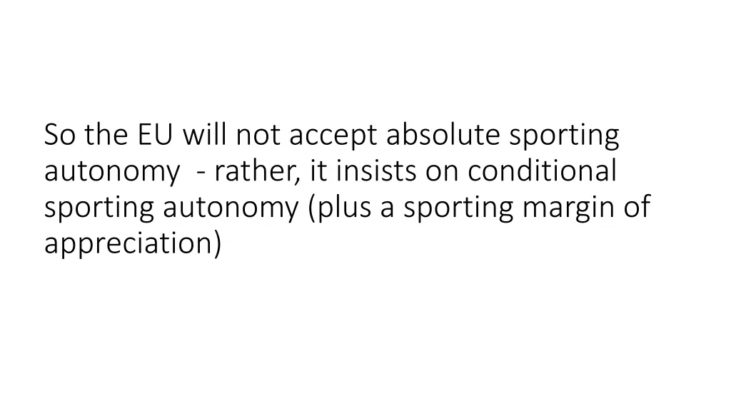 so the eu will not accept absolute sporting