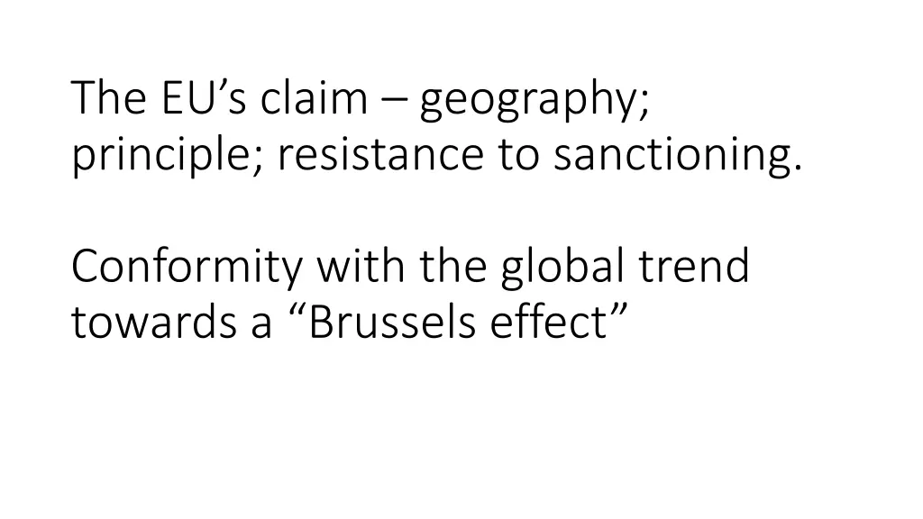 the eu s claim geography principle resistance