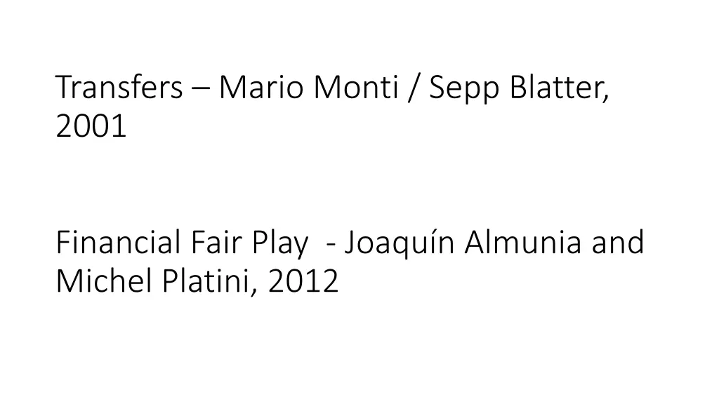 transfers mario monti sepp blatter 2001