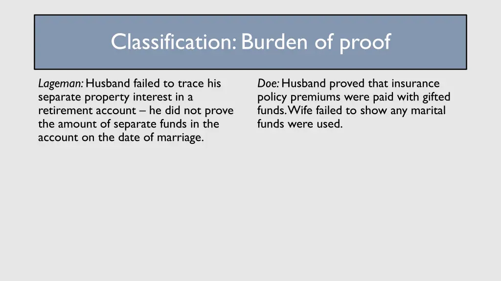 classification burden of proof